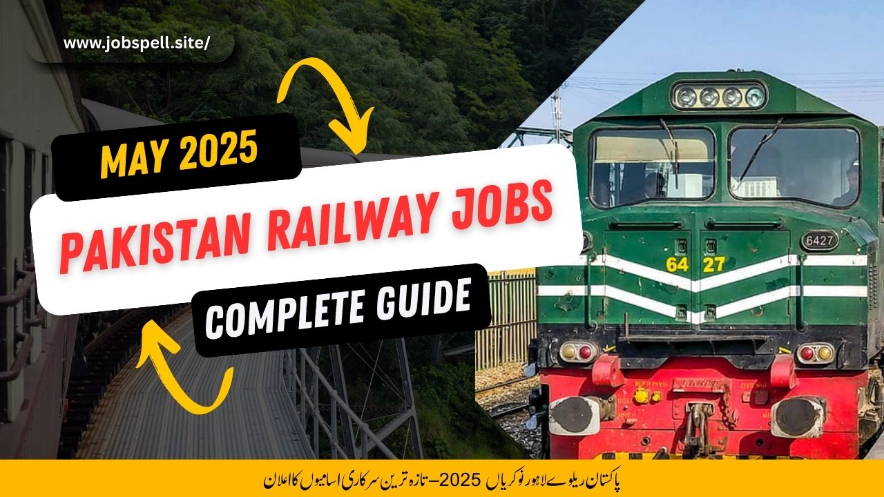 Pakistan Railway Jobs in Lahore May 2025 Advertisement – Complete Guide